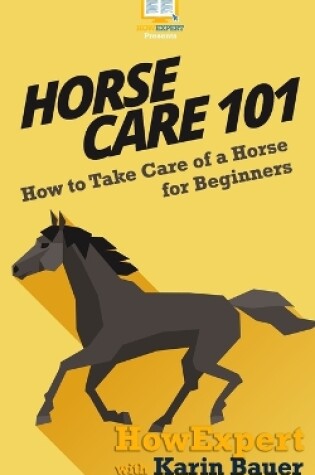 Cover of Horse Care 101