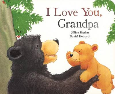 Book cover for I Love You Grandpa