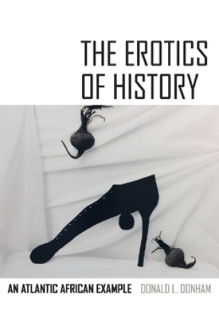 Cover of The Erotics of History