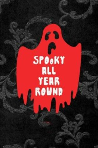 Cover of Spooky All Year Round
