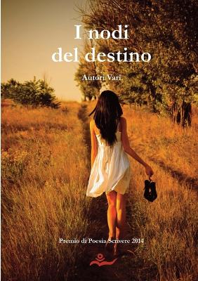 Book cover for I Nodi Del Destino