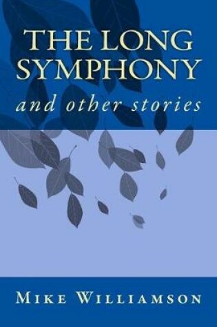 Cover of The Long Symphony