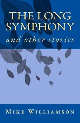 Book cover for The Long Symphony