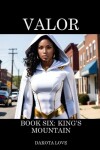 Book cover for Valor Book Six