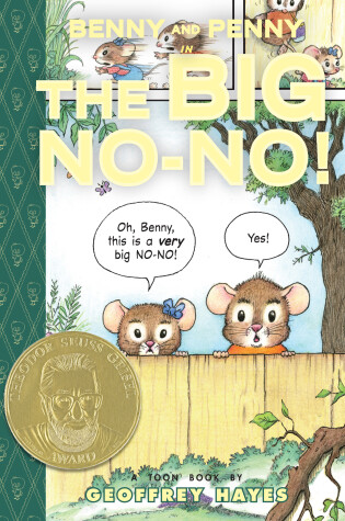 Cover of Benny and Penny in the Big No-No!