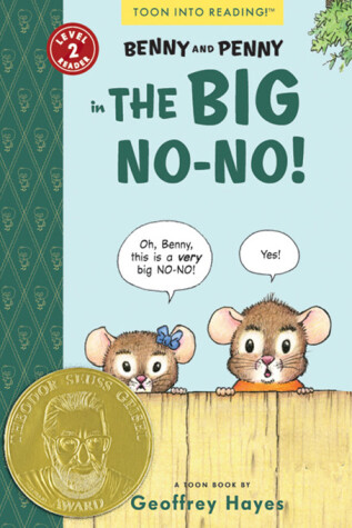 Cover of Benny and Penny in the Big No-No!