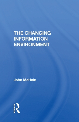 Book cover for The Changing Information Environment