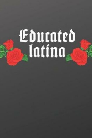 Cover of Educated latina