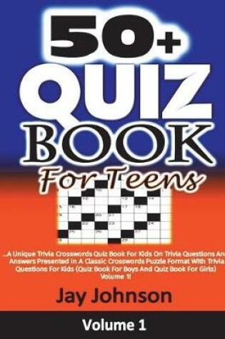 Cover of 50+ Quiz Book For Teens