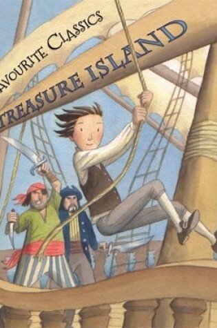 Cover of Favourite Classics: Treasure Island