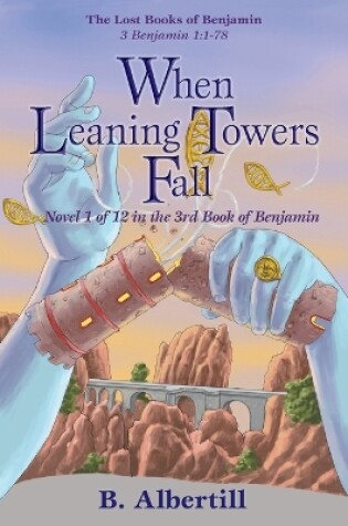 Cover of When Leaning Towers Fall