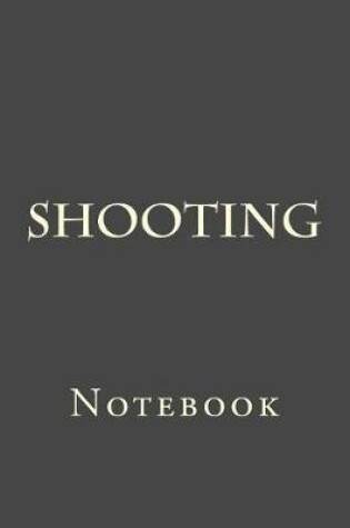 Cover of Shooting