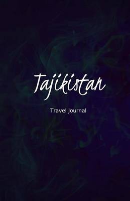 Book cover for Tajikistan Travel Journal