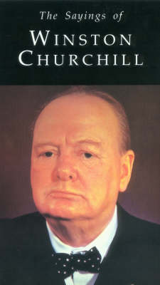 Cover of The Sayings of Winston Churchill