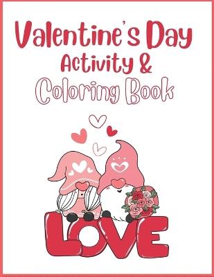 Book cover for Valentine's Day Activity & Coloring Book
