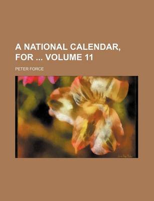 Book cover for A National Calendar, for Volume 11