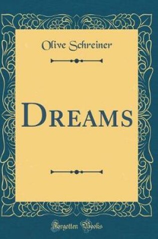 Cover of Dreams (Classic Reprint)