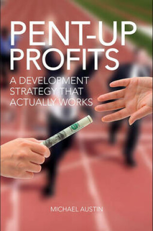 Cover of Pent-Up Profits