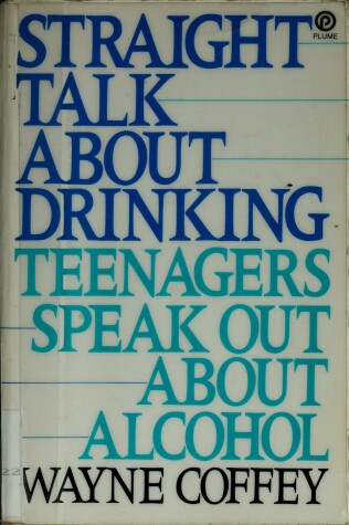 Book cover for Straight Talk about Drinking