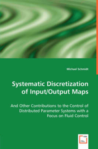 Cover of Systematic Discretization of Input/Output Maps