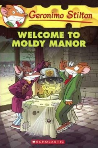 Cover of Welcome to Moldy Manor