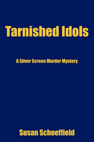 Cover of Tarnished Idols