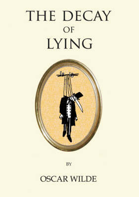 Book cover for The Decay of Lying