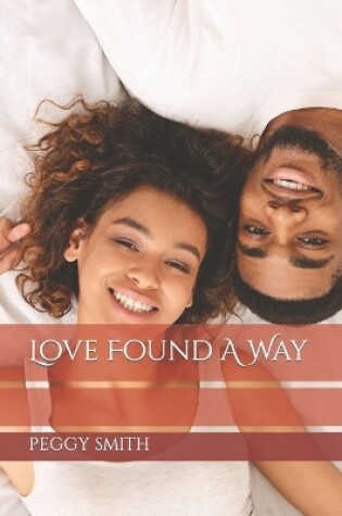 Cover of Love Found A Way