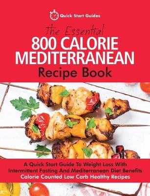 Book cover for The Essential 800 Calorie Mediterranean Recipe Book