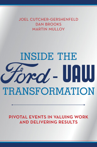 Cover of Inside the Ford-UAW Transformation