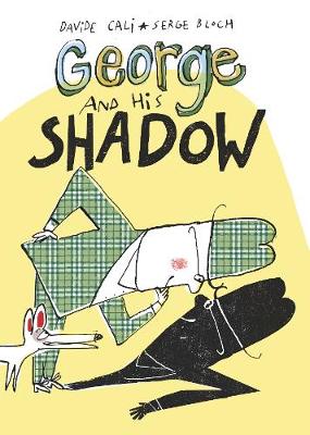 Book cover for George and His Shadow