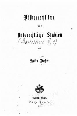 Book cover for Völkerrechtliche und Staatsrechtliche Studien