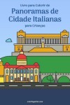 Book cover for Livro para Colorir de Panoramas de Cidade Italianas para Criancas