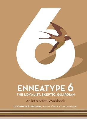 Cover of Enneatype 6: The Loyalist, Skeptic, Guardian