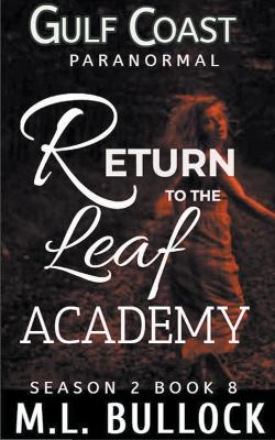 Book cover for Return to the Leaf Academy