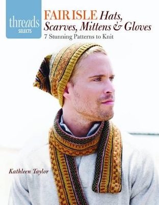 Book cover for Fair Isle Hats, Scarves, Mittens and Gloves