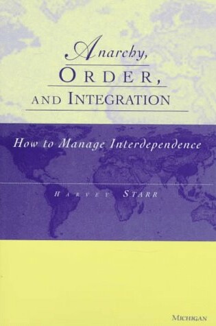 Cover of Anarchy, Order and Integration