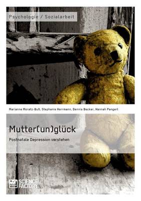 Book cover for Mutter(un)glück. Postnatale Depression verstehen