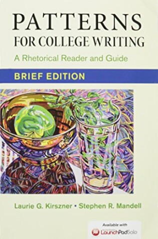 Cover of Patterns for College Writing, Brief Edition 13e & Launchpad Solo for Patterns for College Writing 13e (Six Month Access)