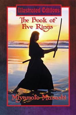 Book cover for The Book of Five Rings (Illustrated Edition)