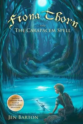 Book cover for Fiona Thorn and the Carapacem Spell