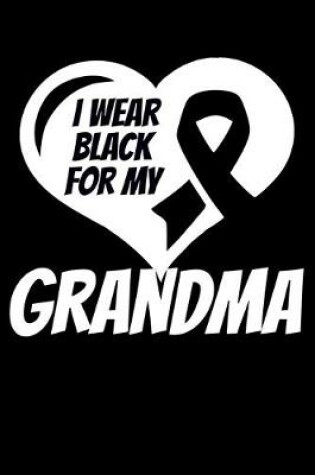 Cover of I Wear Black For My Grandma