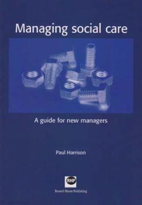 Book cover for Managing Social Care