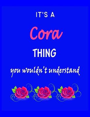 Book cover for It's A Cora Thing You Wouldn't Understand