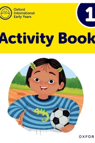 Cover of Oxford International Pre-Primary Programme: Activity Book 1
