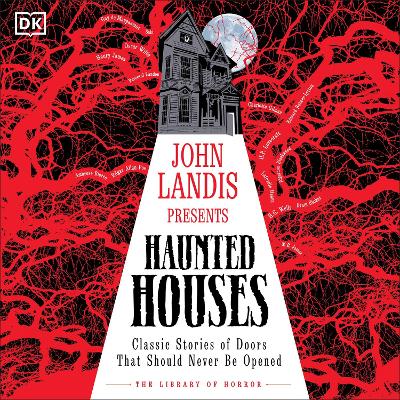 Book cover for John Landis Presents The Library of Horror – Haunted Houses