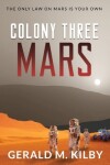 Book cover for Colony Three Mars