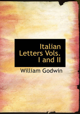 Book cover for Italian Letters Vols. I and II