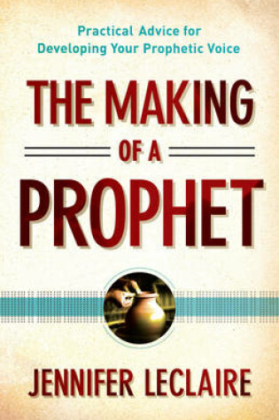 Cover of The Making of a Prophet