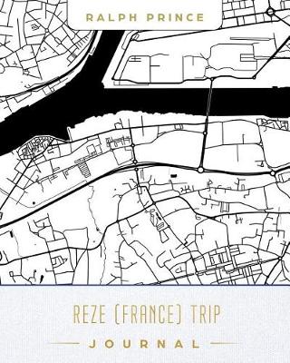 Book cover for Reze (France) Trip Journal